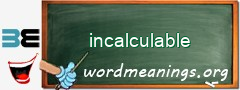 WordMeaning blackboard for incalculable